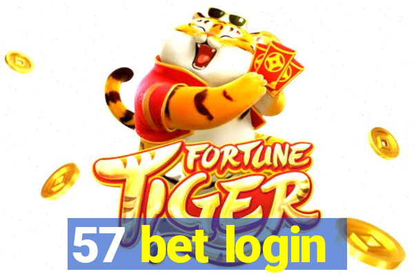 57 bet login